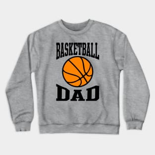 Basketball Dad Crewneck Sweatshirt